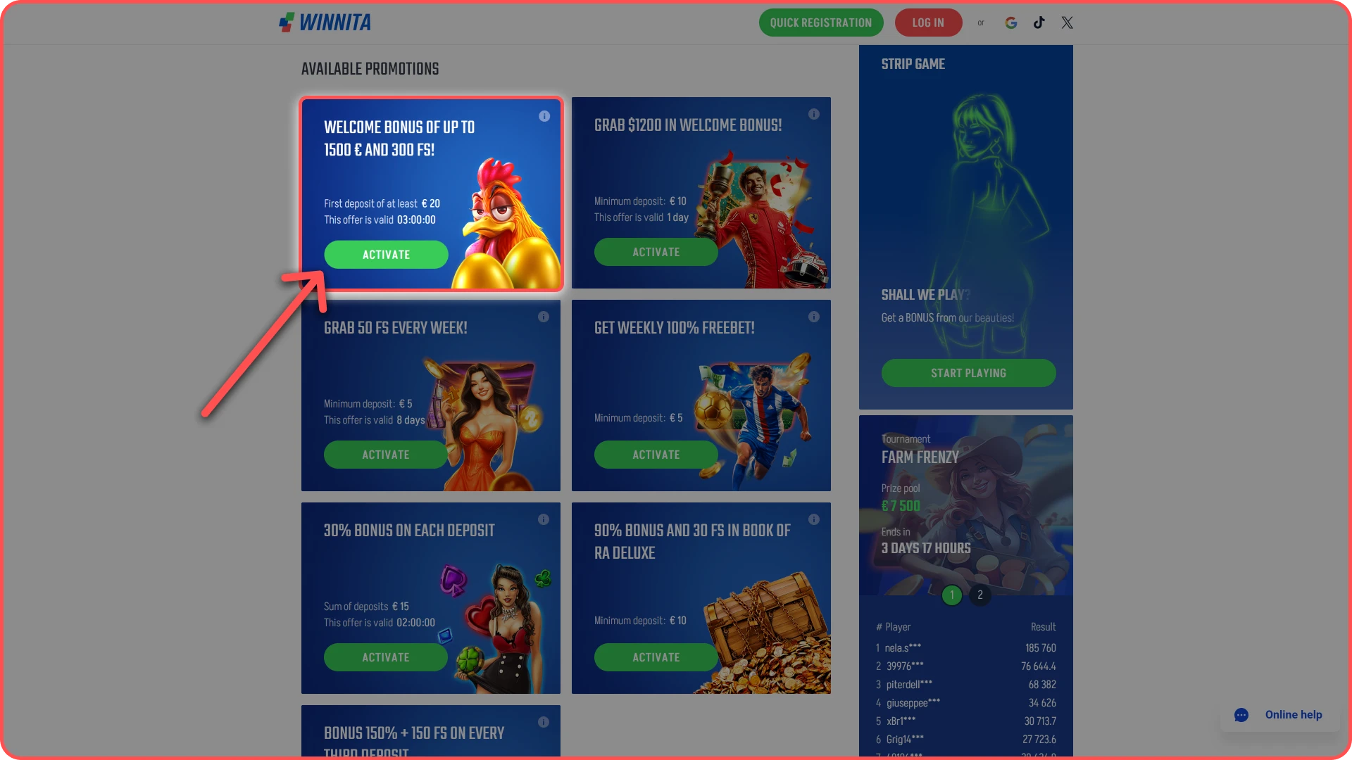 Activate your selected bonus in the Winnita account panel.